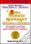 L'one minute manager insegna a delegare libro di Blanchard Kenneth Oncken William jr. Burrows Hal