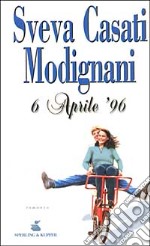 6 Aprile '96 libro