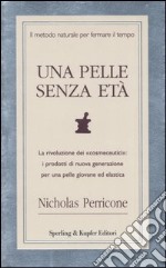 Una pelle senza età libro