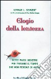 Elogio della lentezza libro