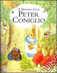 A spasso con Peter Coniglio libro
