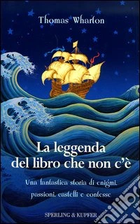 La leggenda del libro che non c'è libro
