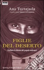 Figlie del deserto libro