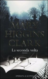 La seconda volta