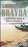 L'anatra dalla testa bianca libro