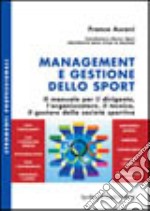 Management e gestione dello sport libro