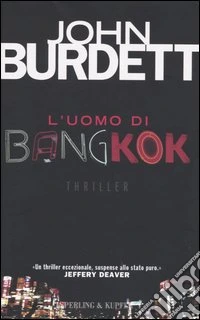 L'uomo di Bangkok libro