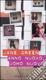 Anno nuovo, uomo nuovo libro