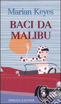 Baci da Malibu