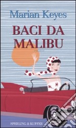 Baci da Malibu libro