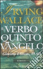 Il Verbo del quinto Vangelo libro