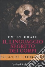 Il linguaggio segreto dei corpi