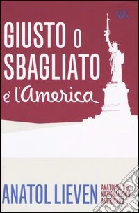 Giusto o sbagliato è l'America libro