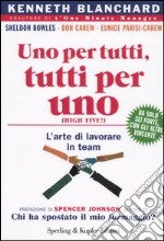 Uno per tutti, tutti per uno libro