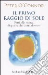 Il primo raggio di sole libro