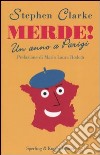 Merde! Un anno a Parigi libro