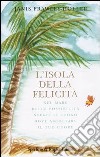 L'isola della felicità libro