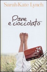 Pane e cioccolato