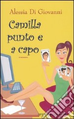 Camilla punto e a capo libro