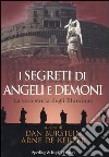 I Segreti di angeli e demoni libro