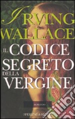 Il codice segreto della Vergine libro