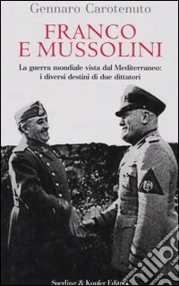 Franco e Mussolini