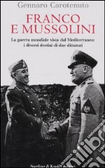 Franco e Mussolini libro