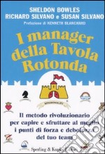 I manager della tavola rotonda