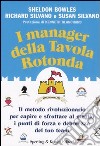 I manager della tavola rotonda libro