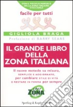 Il grande libro della Zona italiana libro