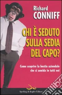 Chi è seduto sulla sedia del capo?