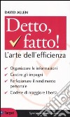 Detto fatto! L'arte dell'efficienza libro