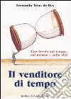 Il venditore di tempo libro