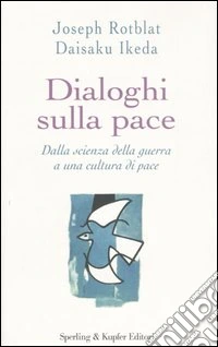 Dialoghi sulla pace libro