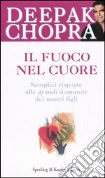 Il fuoco nel cuore libro