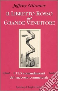 Il libretto rosso del grande venditore libro