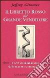 Il libretto rosso del grande venditore libro