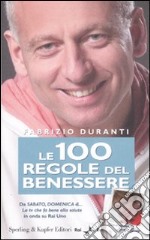 100 regole del benessere libro