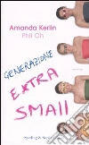 Generazione extra small libro