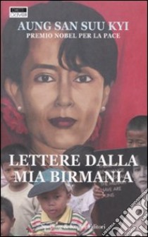 Lettere dalla mia Birmania libro usato