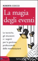 La magia degli eventi libro