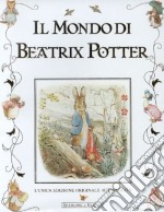 Il mondo di Beatrix Potter libro