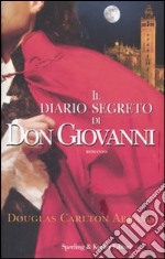 Il diario segreto di Don Giovanni