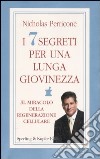 I sette segreti per una lunga giovinezza libro