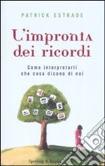 L'impronta dei ricordi libro