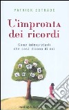 L'impronta dei ricordi libro