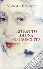 Ritratto di una sconosciuta libro