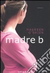 Madre B libro