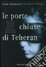 Le porte chiuse di Teheran libro