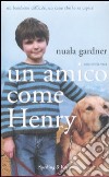 Un amico come Henry libro